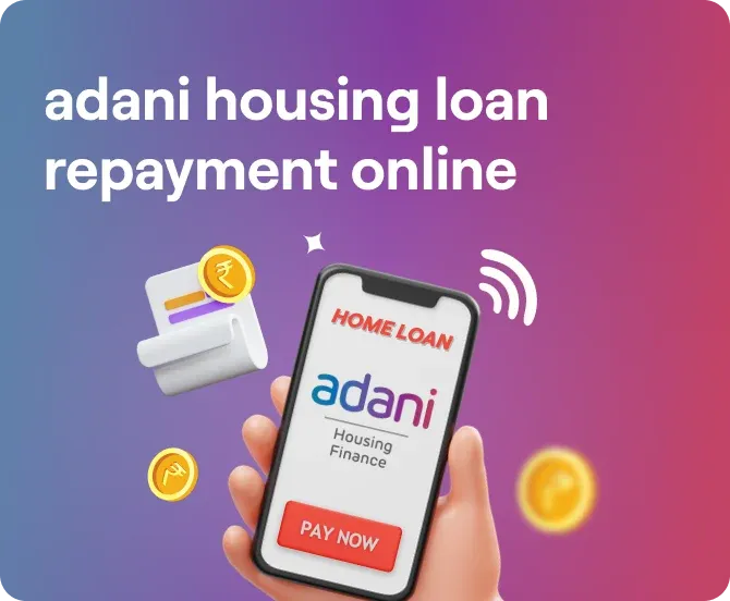 Adani Housing Loan Repayment