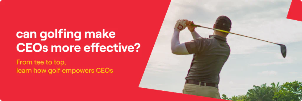 From tee to top, learn how golf empowers CEOs